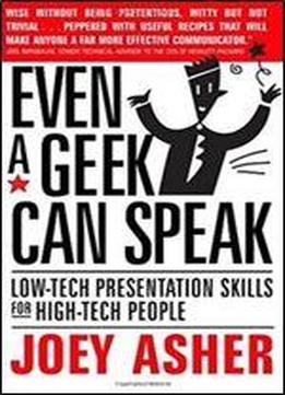 Even A Geek Can Speak