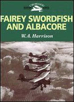 Fairey Swordfish And Albacore