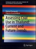 Future Trend In Fuel Usage In Thailand: A Case Of Coal Energy