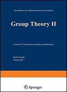 Group Theory Ii (grundlehren Der Mathematischen Wissenschaften 248) (english And Japanese Edition)