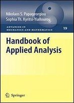 Handbook Of Applied Analysis (Advances In Mechanics And Mathematics)