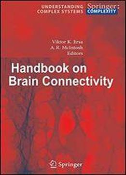 Handbook Of Brain Connectivity