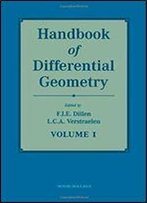 Handbook Of Differential Geometry, Volume 1