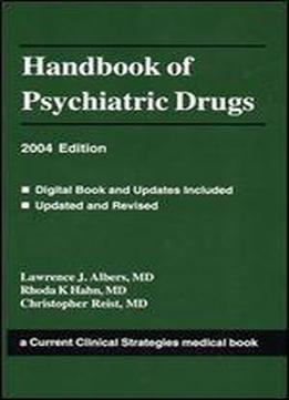 Handbook Of Psychiatric Drugs 2004