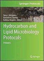 Hydrocarbon And Lipid Microbiology Protocols: Primers