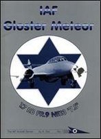 Iaf Gloster Meteor (The Iaf Aircraft Series No.7)