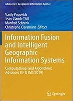 Information Fusion And Intelligent Geographic Information Systems: Computational And Algorithmic Advances (If & Igis2019)