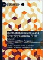 International Business And Emerging Economy Firms: Volume Ii: European And African Perspectives
