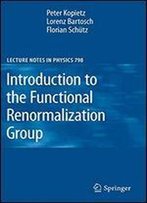 Introduction To The Functional Renormalization Group