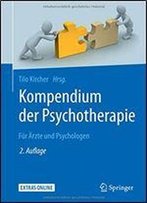 Kompendium Der Psychotherapie: Fr Rzte Und Psychologen