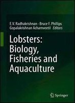 Lobsters: Biology, Fisheries And Aquaculture