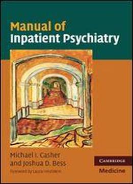 Manual Of Inpatient Psychiatry