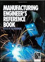 Manufacturing Engineer's Reference Book