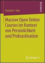 Massive Open Online Courses Im Kontext Von Persnlichkeit Und Prokrastination