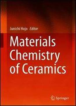 Materials Chemistry Of Ceramics