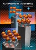 Materials Science And Engineering: An Introduction (9th Edition)