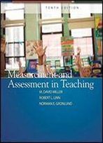 Measurement And Assessment In Teaching (10th Edition)