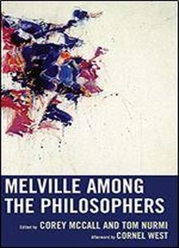 Melville Among The Philosophers