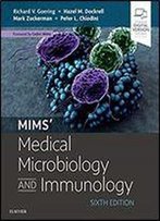 Mims' Medical Microbiology And Immunology