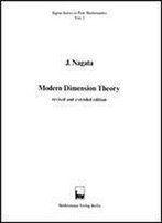 Modern Dimension Theory (Sigma Series In Pure Mathematics)