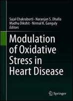 Modulation Of Oxidative Stress In Heart Disease