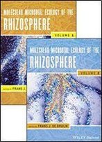 Molecular Microbial Ecology Of The Rhizosphere, 2 Volume Set
