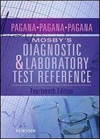Mosby's Diagnostic And Laboratory Test Reference