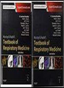 Murray & Nadel's Textbook Of Respiratory Medicine