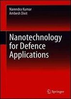 Nanotechnology For Defence Applications
