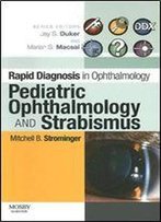 Pediatric Ophthalmology And Strabismus