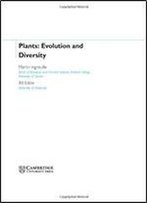 Plants: Diversity And Evolution