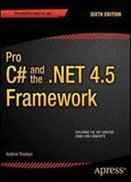 Pro C# 5.0 And The .net 4.5 Framework