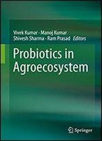 Probiotics In Agroecosystem