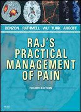Raj's Practical Management Of Pain
