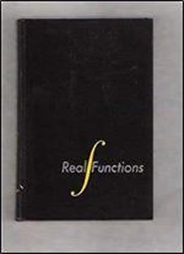 Real Functions First Edition