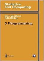 S Programming (Statistics And Computing)