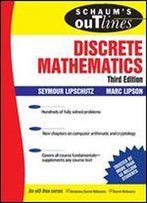 Schaum's Outline Of Theory And Problems Of Discrete Mathematics
