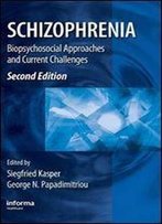 Schizophrenia, Second Edition