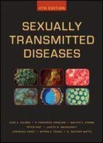 Sexually Transmitted Diseases, Fourth Edition