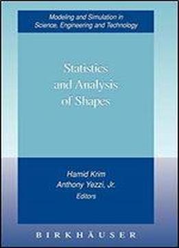 Statistics And Analysis Of Shapes