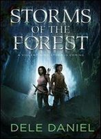 Storms Of The Forest (Forestborn Book 2)