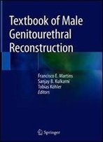 Textbook Of Male Genitourethral Reconstruction