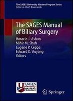The Sages Manual Of Biliary Surgery