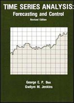 Time Series Analysis Forecasting And Control