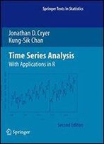 Time Series Analysis: With Applications In R