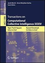 Transactions On Computational Collective Intelligence Xxxiv (Lecture Notes In Computer Science)
