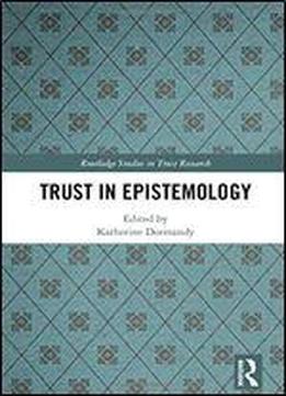 Trust In Epistemology