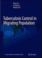Tuberculosis Control In Migrating Population