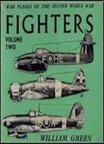 War Planes Of The Second World War: Fighters Volume Two