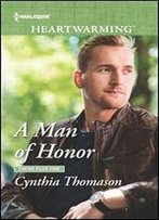 A Man Of Honor (Twins Plus One Book 307)